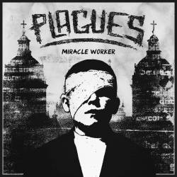 Plagues (USA-1) : Miracle Worker